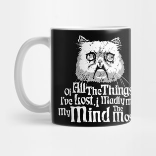 Of All The Things I've Lost Mug